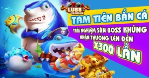 tam tiên bắn cá
