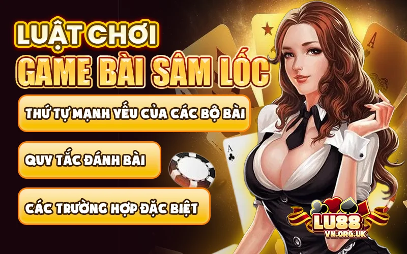 Luật chơi game bài Sâm lốc
