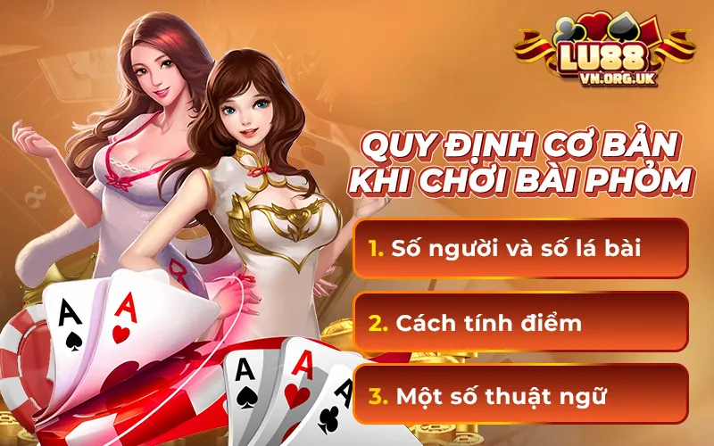 Quy định cơ bản khi chơi bài Phỏm
